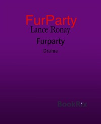Furparty - Lance Ronay - kostenlos E-Book