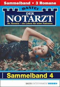 Der Notarzt Sammelband 4 - Arztroman - Karin Graf - E-Book
