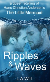 Ripples & Waves - L.A. Witt - E-Book