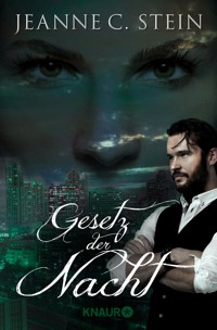 Gesetz der Nacht - Jeanne C. Stein - E-Book