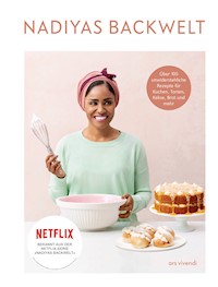 Nadiyas Backwelt - Nadiya Hussain - E-Book