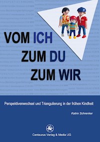 Vom Ich zum Du zum Wir - Katrin Schrenker - E-Book