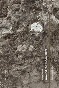 Around the moon 1869 - Jules Verne. - E-Book