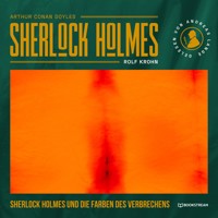 Sherlock Holmes und die Farben des Verbrechens - Sir Arthur Conan Doyle - Hörbuch