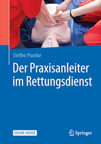 Der Praxisanleiter im Rettungsdienst - Steffen Pluntke - E-Book