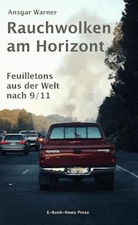 Rauchwolken am Horizont - Ansgar Warner - kostenlos E-Book