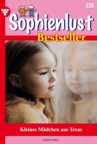 Kleines Mädchen aus Texas - Judith Parker - E-Book