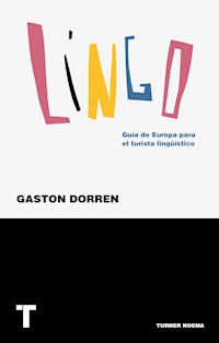 Lingo - Gaston Dorren - E-Book