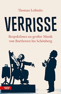 Verrisse - Thomas Leibnitz - E-Book