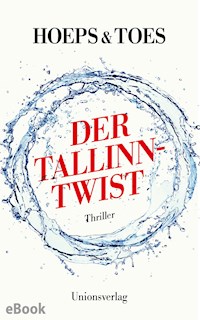 Der Tallinn-Twist - Jac. Toes - E-Book
