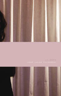 La santa - José Javier Villareal - E-Book