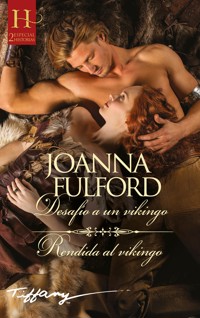 Desafío a un vikingo - Rendida al vikingo - Joanna Fulford - E-Book