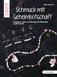 Schmuck mit Geheimbotschaft - Nadja Knab-Leers - E-Book