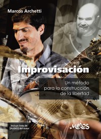 Improvisación - Marcos Archetti - E-Book