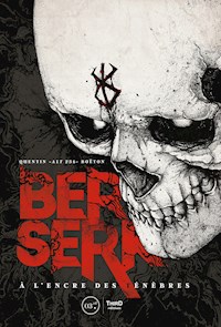 Berserk - Quentin Boëton - E-Book
