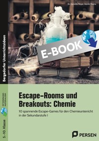 Escape-Rooms und Breakouts: Chemie - Cornelia Meyer - E-Book