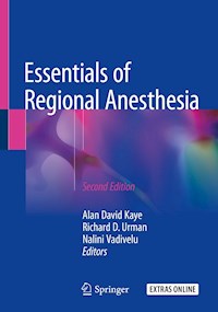Essentials of Regional Anesthesia -  - E-Book