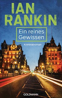 Ein reines Gewissen - - Ian Rankin - E-Book