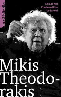 Mikis Theodorakis - Wassilios Aswestopoulos - E-Book