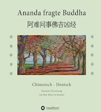 Ananda fragte Buddha - Shay Whar Kroeber - E-Book
