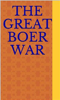 The Great Boer War - Arthur Conan Doyle - E-Book
