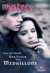 Der Fluch des Medaillons - Cara Lynn Shultz - E-Book
