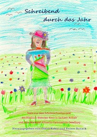 Schreibend durch das Jahr - - E-Book