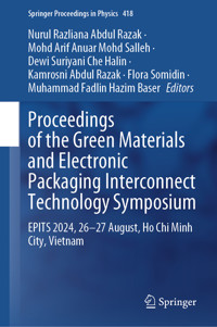 Proceedings of the Green Materials and Electronic Packaging Interconnect Technology Symposium -  - E-Book