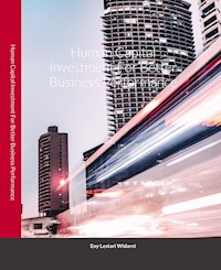 Human Capital Investment For Better Business Performance - Bawono Suryaning - E-Book