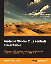 Android Studio 2 Essentials - Second Edition - Belen Cruz Zapata - E-Book