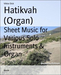 Hatikvah (Organ) - Viktor Dick - E-Book