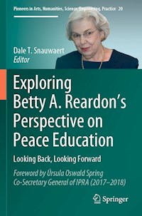 Exploring Betty A. Reardon’s Perspective on Peace Education - - E-Book