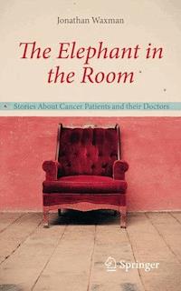 The Elephant in the Room - Jonathan Waxman - E-Book