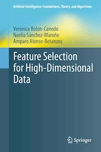 Feature Selection for High-Dimensional Data - Verónica Bolón-Canedo - E-Book