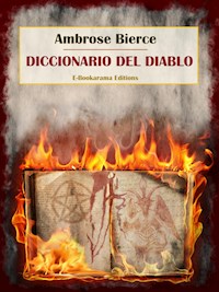 Diccionario del Diablo - Ambrose Bierce - E-Book