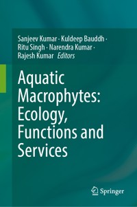 Aquatic Macrophytes: Ecology, Functions and Services -  - E-Book