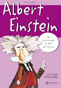 Me llamo Albert Einstein - Lluís Cugota - E-Book