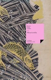 Misericordia - Benito Pérez Galdòs - E-Book