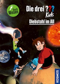 Die drei ??? Kids Diebstahl im All (drei Fragezeichen Kids) - Anja Körner - E-Book