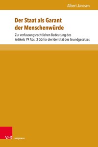 Der Staat als Garant der Menschenwürde - Albert Janssen - E-Book