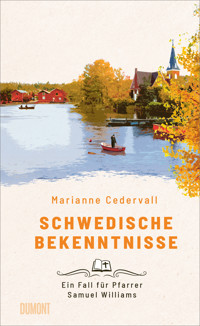 Schwedische Bekenntnisse - Marianne Cedervall - E-Book