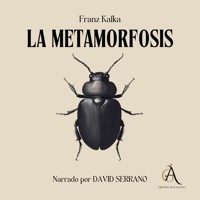 La metamorfosis - Audiolibro - Franz  kafka - Hörbuch