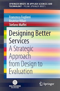Designing Better Services - Francesca Foglieni - E-Book