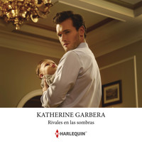 Rivales en las sombras - Katherine Garbera - Hörbuch