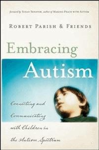 Embracing Autism - Robert Parish - E-Book