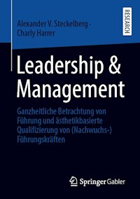 Leadership & Management - Alexander V. Steckelberg - E-Book