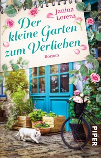 Der kleine Garten zum Verlieben - Janina Lorenz - E-Book