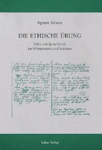 Die ethische Übung - Agnese Grieco - E-Book