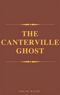 The Canterville Ghost - Oscar Wilde - E-Book