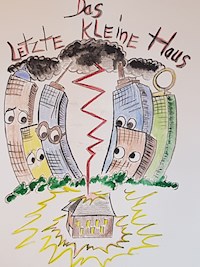 Das letzte kleine Haus - Jan Paul - E-Book